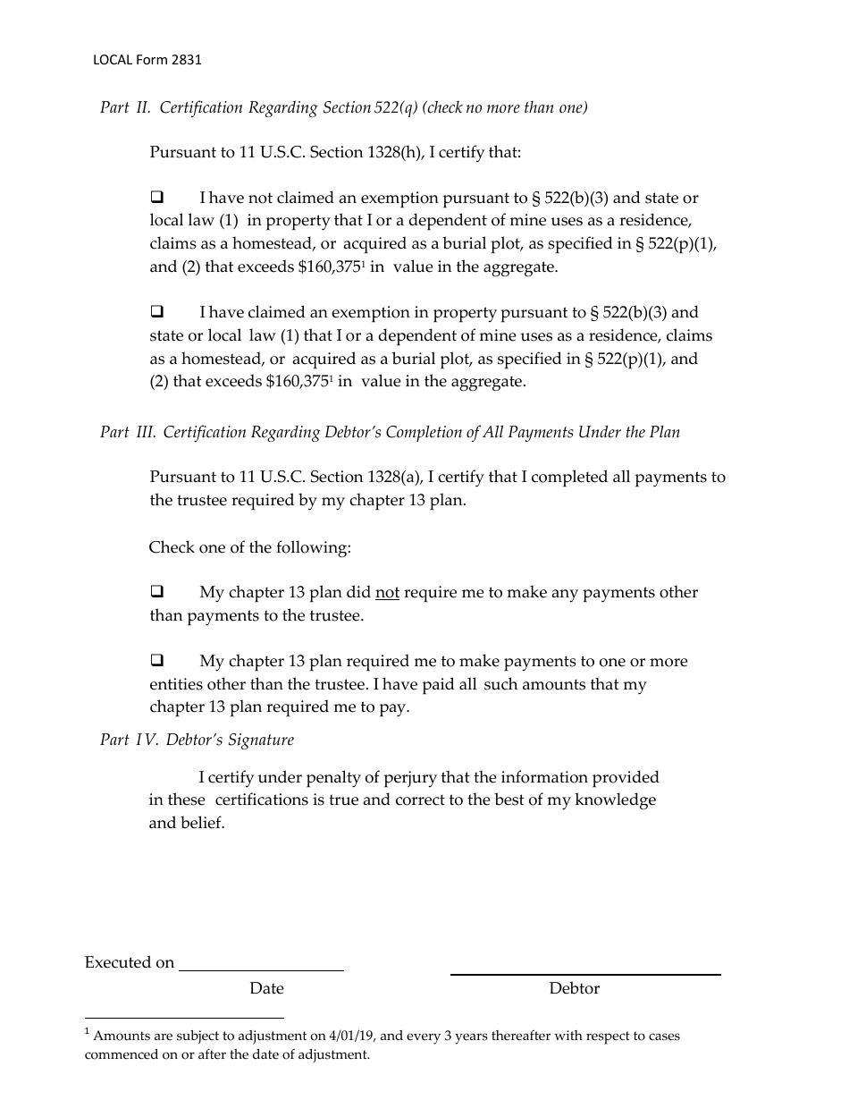 Local Form 2831 Chapter 13 Debtors Certifications Regarding Domestic Support Obligations, Section 522(Q), and Completion of Chapter 13 Plan Payments - Wisconsin, Page 2
