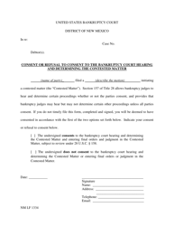 Document preview: Form NM LF1334 Consent or Refusal to Consent to the Bankruptcy Court Hearing and Determining the Contested Matter - New Mexico