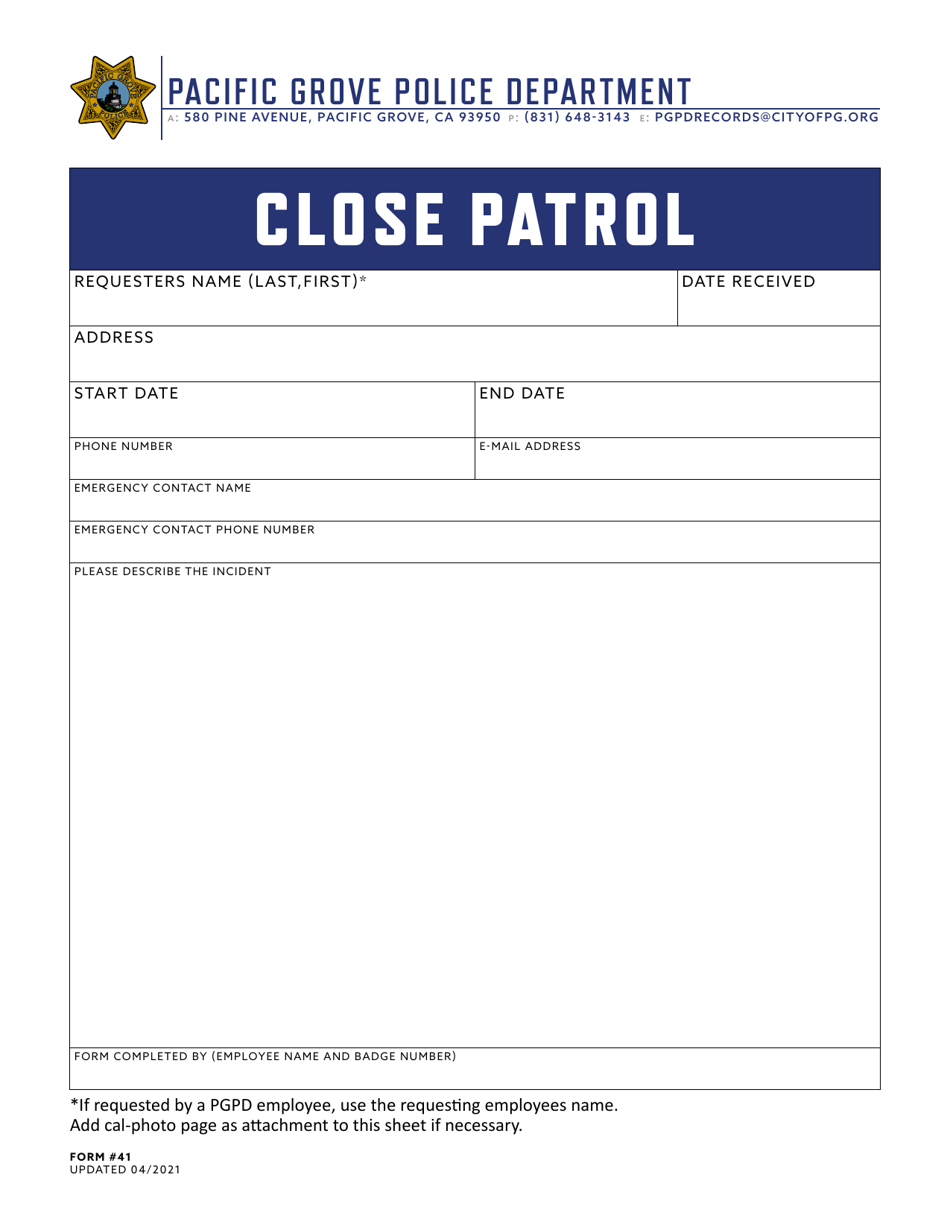 Form 41 Close Patrol Request - City of Pacific Grove, California, Page 1