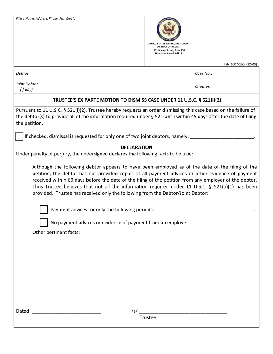 Form H1007-1B3 Trustees Ex Parte Motion to Dismiss Case Under 11 U.s.c. 521(I)(2) - Hawaii, Page 1