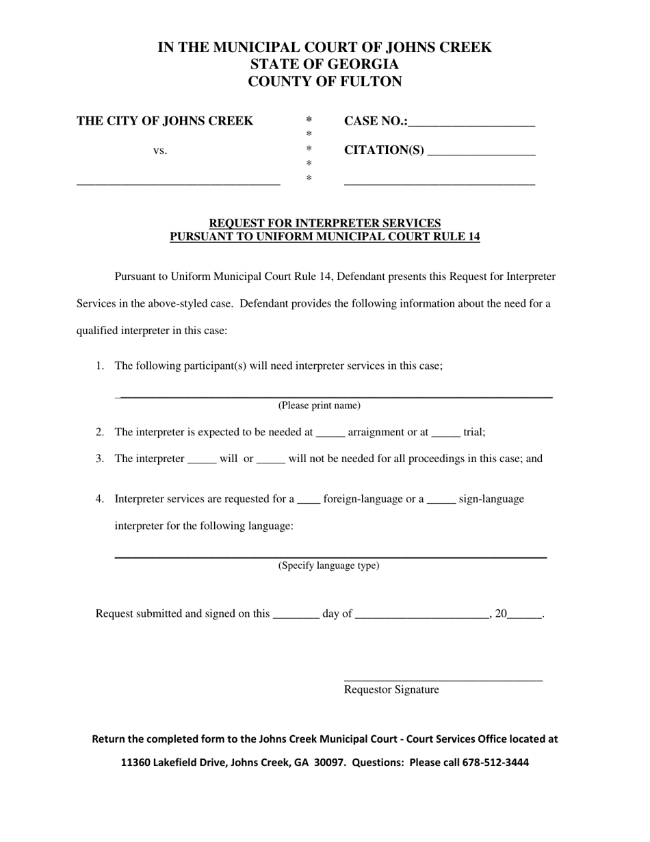 Request for Interpreter Services Pursuant to Uniform Municipal Court Rule 14 - City of Johns Creek, Georgia (United States), Page 1