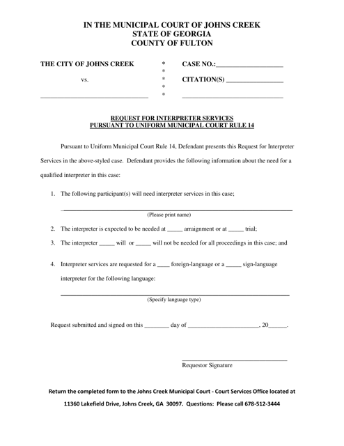 Request for Interpreter Services Pursuant to Uniform Municipal Court Rule 14 - City of Johns Creek, Georgia (United States)