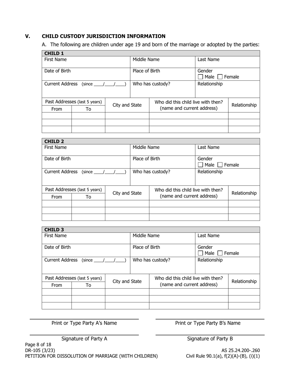 Form DR-105 Petition for Dissolution of Marriage (With Children) - Alaska, Page 8