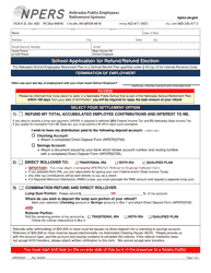 Document preview: Form NPERS3000 School Application for Refund/Refund Election - Nebraska
