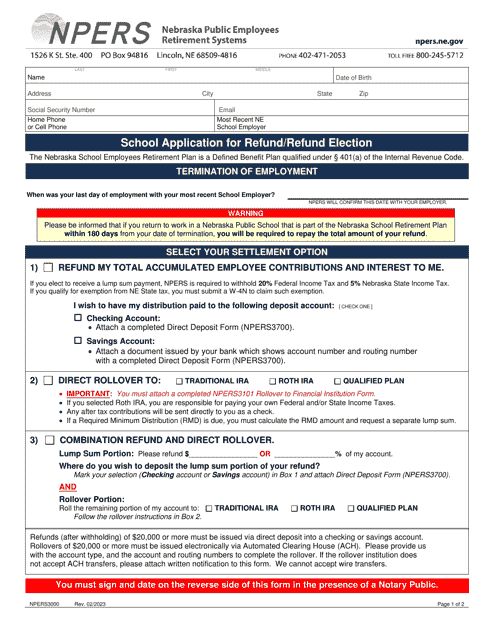 Form NPERS3000 School Application for Refund/Refund Election - Nebraska