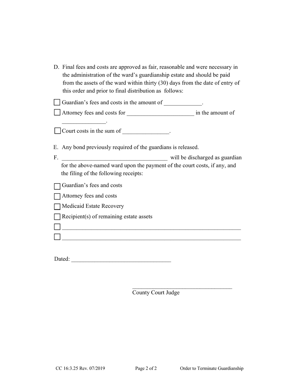 Form CC16:3.25 Order Terminating Guardianship, Approving Final Inventory and Accounting, Administration Expenses, Attorney Fees, Discharge of Guardian, and Release of Bond - Nebraska, Page 3