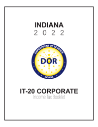 Document preview: Instructions for Form IT-20, State Form 44275 Indiana Corporate Adjusted Gross Income Tax Return - Indiana