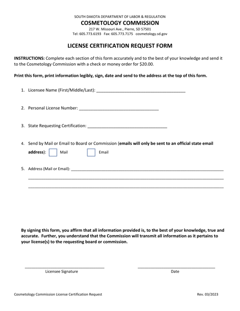 License Certification Request Form - South Dakota Download Pdf