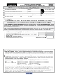 Document preview: Arizona Form 204E-SBI (ADOR11409) Extension (Electronic) Payment - Small Business Income Tax Returns Only - Arizona, 2022