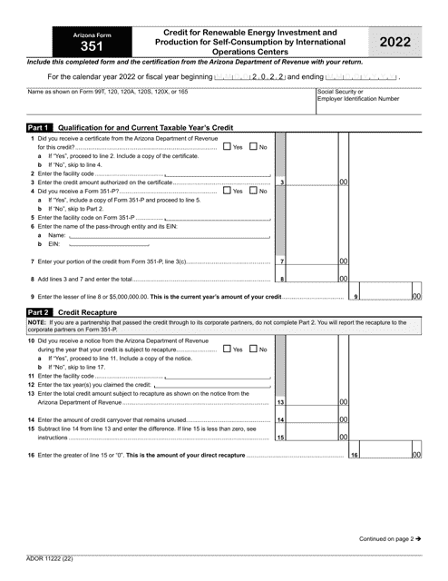 Arizona Form 351 (ADOR11222) Credit for Renewable Energy Investment and Production for Self-consumption by International Operations Centers - Arizona, 2022