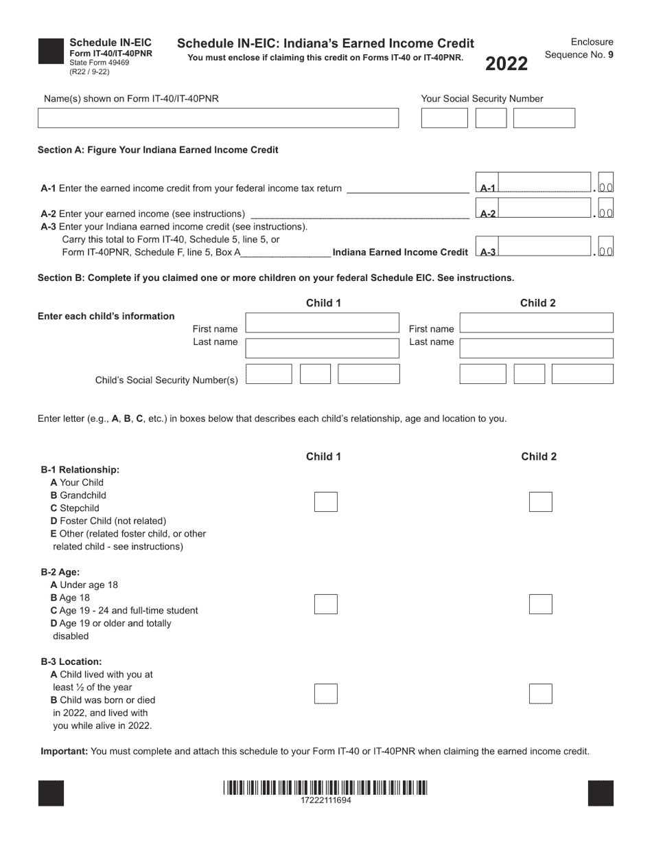 Form IT40 (IT40PNR; State Form 49469) Schedule INEIC 2022 Fill