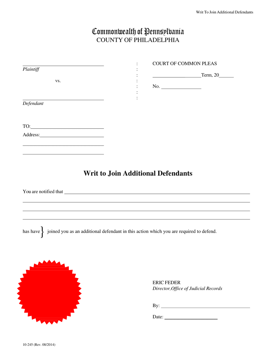Form 10-245 Writ to Join Additional Defendants - Philadelphia County, Pennsylvania, Page 1
