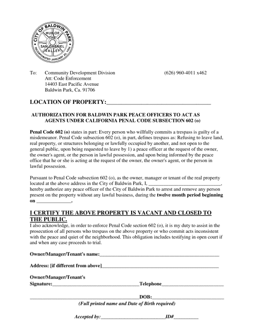 Authorization for Baldwin Park Peace Officers to Act as Agents Under California Penal Code Subsection 602 (O) - City of Baldwin Park, California Download Pdf