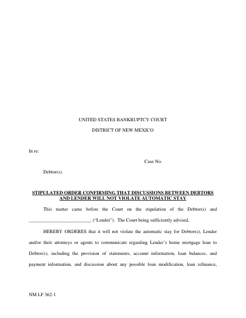 Form NM LF362-1 Stipulated Order Confirming That Discussions Between Debtors and Lender Will Not Violate Automatic Stay - New Mexico