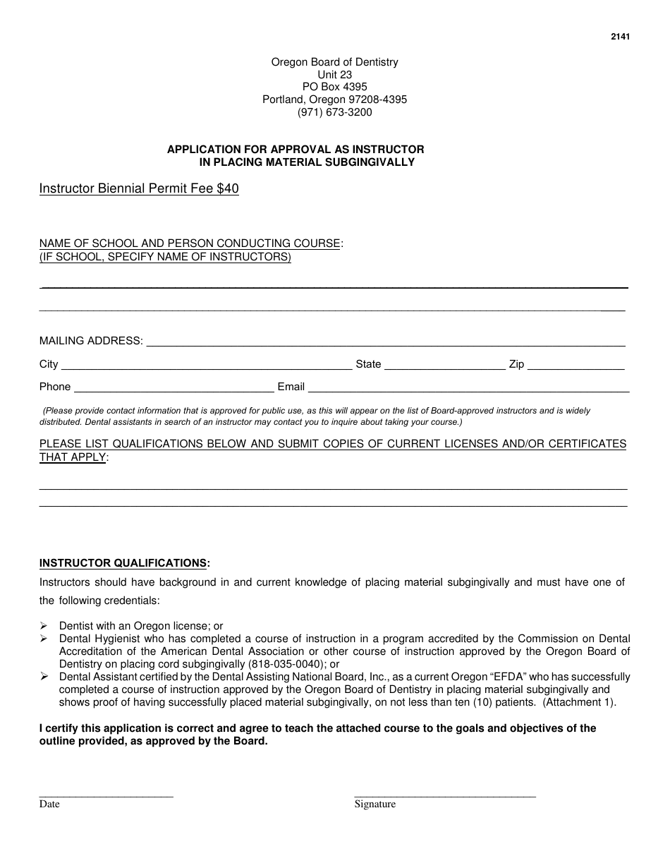Application for Approval as Instructor in Placing Material Subgingivally - Oregon, Page 1