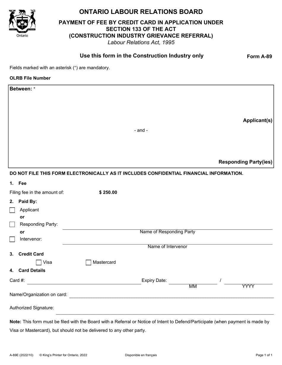 Form A-89 Payment of Fee by Credit Card in Application Under Section 133 of the Act (Construction Industry Grievance Referral) - Ontario, Canada, Page 1