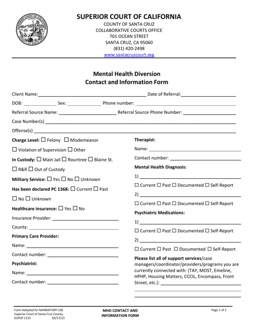 Form SUPCR1132 Mental Health Diversion Contact and Information Form - Santa Cruz County, California