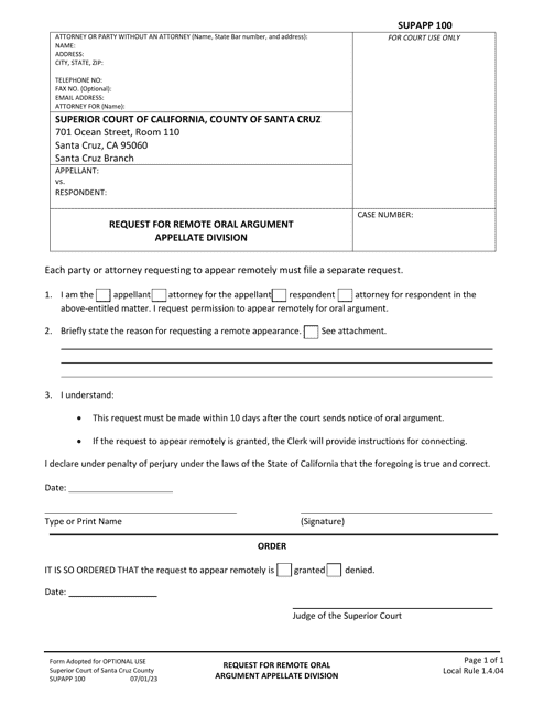 Form SUPAPP100 Request for Remote Oral Argument Appellate Division - Santa Cruz County, California