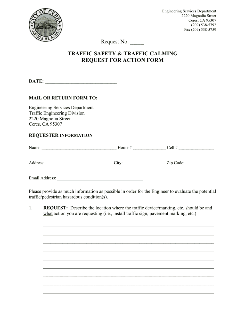 Traffic Safety  Traffic Calming Request for Action Form - City of Ceres, California, Page 1