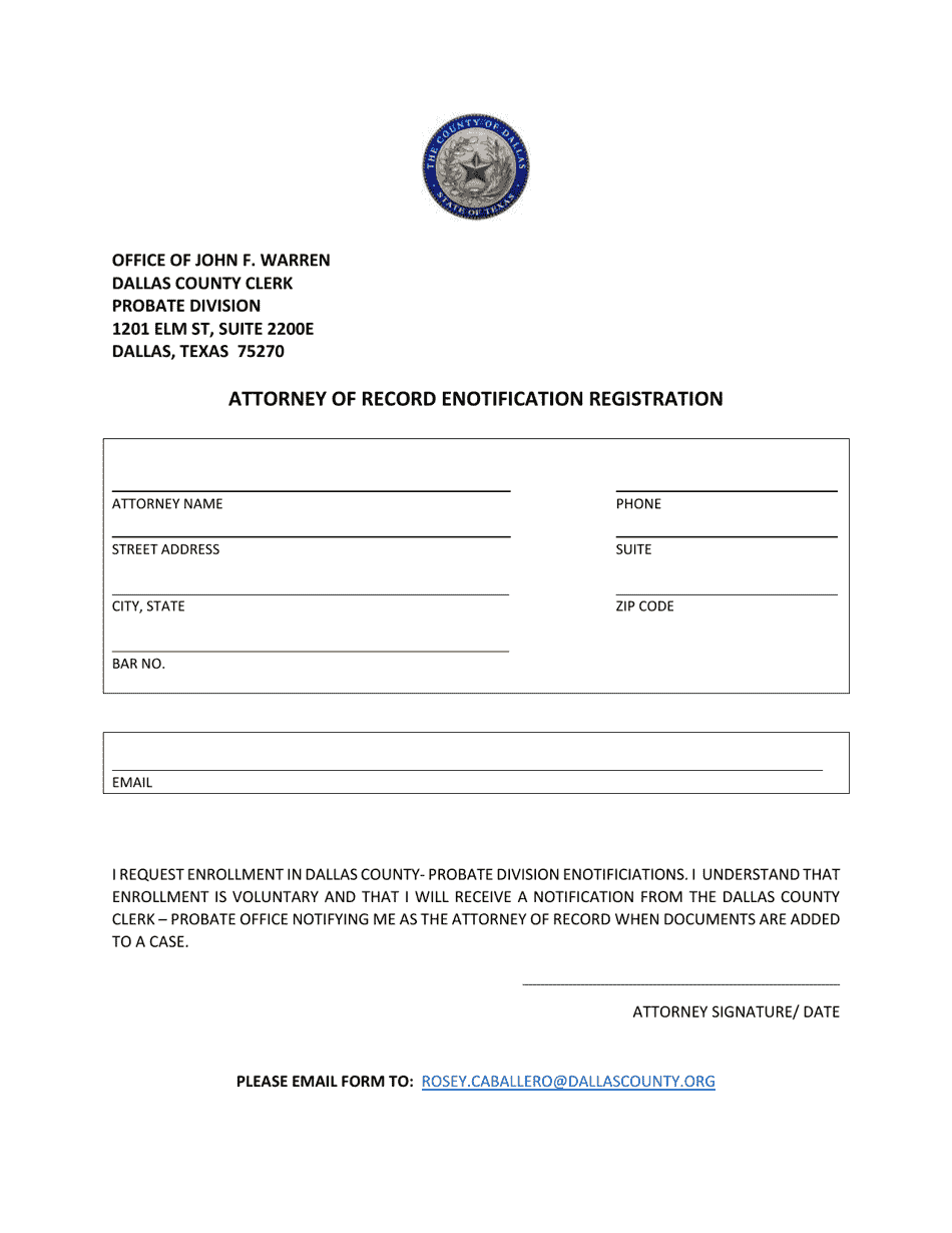 Dallas County, Texas Attorney of Record Enotification Registration