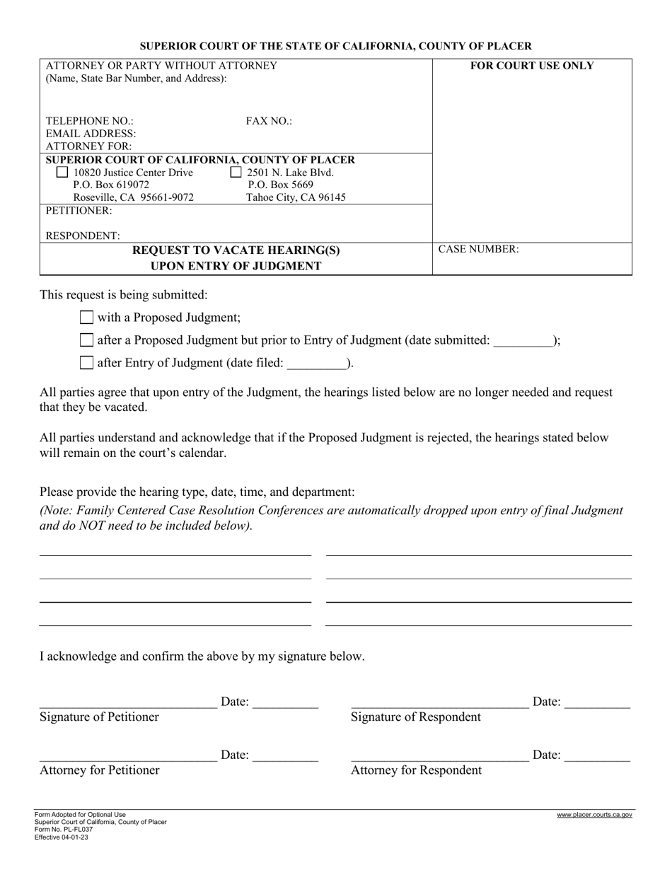 Form PL-FL037 Request to Vacate Hearing(S) Upon Entry of Judgment - County of Placer, California, Page 1
