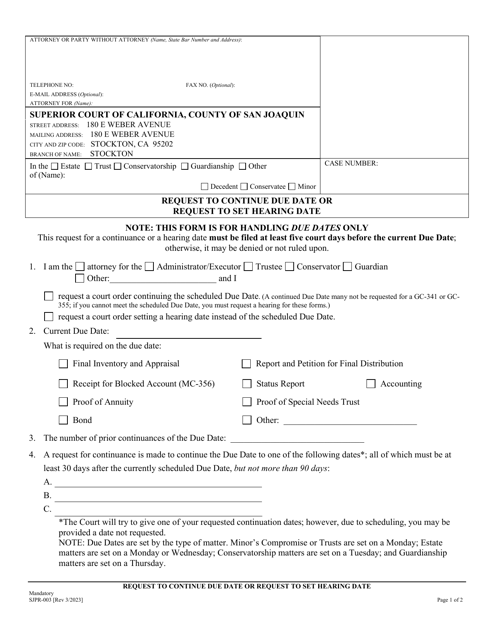 Form SJPR-003 Request to Continue Due Date or Request to Set Hearing Date - County of San Joaquin, California