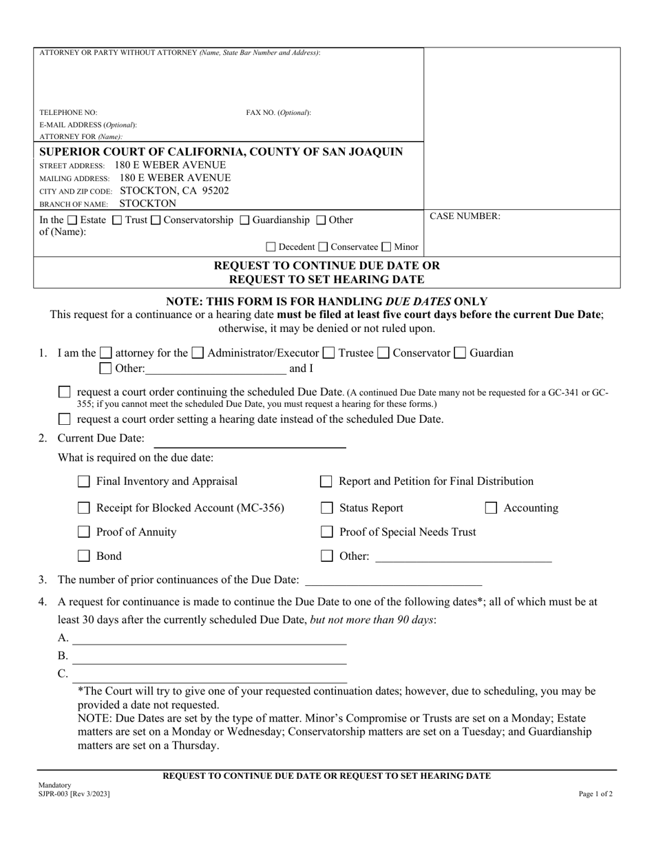 Form SJPR-003 Request to Continue Due Date or Request to Set Hearing Date - County of San Joaquin, California, Page 1