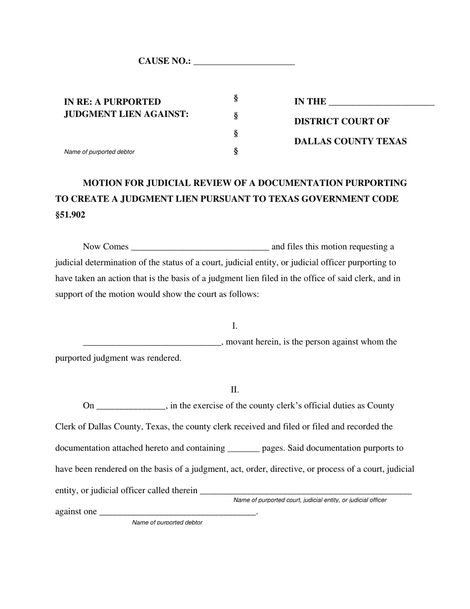 Motion for Judicial Review of a Documentation Purporting to Create a Judgment Lien Pursuant to Texas Government Code 51.902 - Dallas County, Texas, Page 1