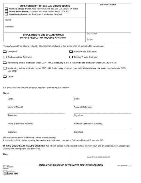 Form CVDC05 Stipulation to Use of Alternative Dispute Resolution Process (Crc 201.9) - San Luis Obispo County, California