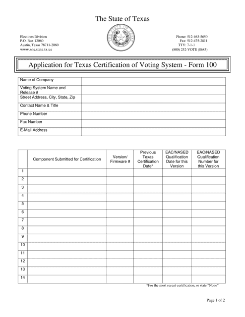 Form 100 Application for Texas Certification of Voting System - Texas