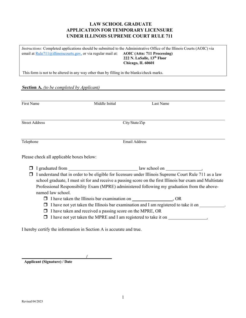 Law School Graduate Application for Temporary Licensure Under Illinois Supreme Court Rule 711 - Illinois, Page 1