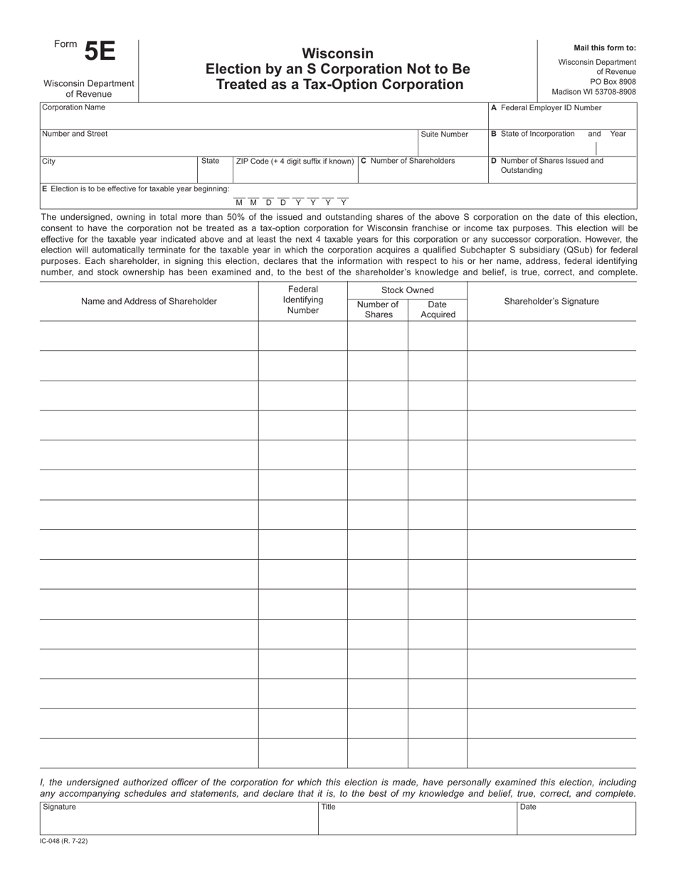 Form 5E (IC-048) Wisconsin Election by an S Corporation Not to Be Treated as a Tax-Option Corporation - Wisconsin, Page 1