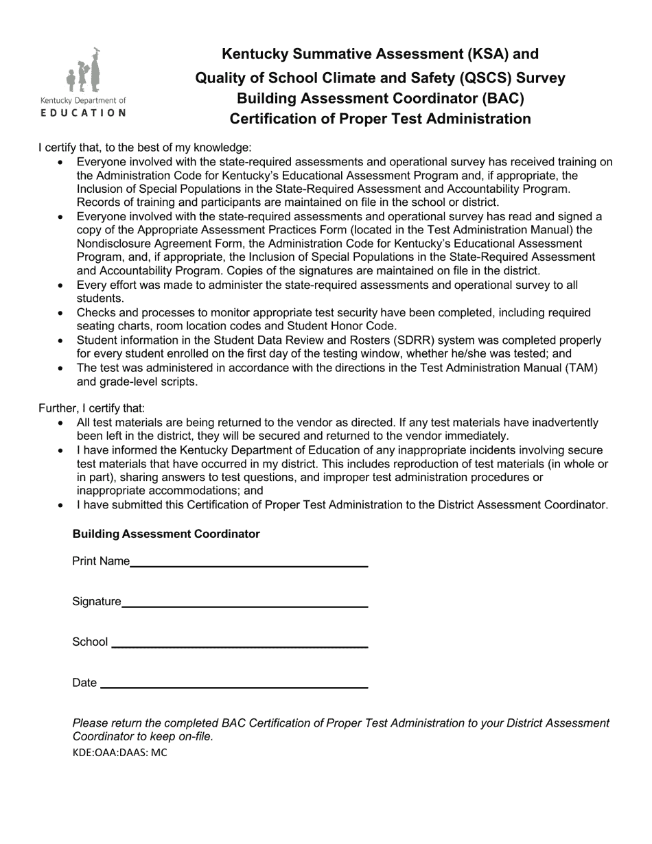 Kentucky Summative Assessment (Ksa) and Quality of School Climate and Safety (Qscs) Survey Building Assessment Coordinator (Bac) Certification of Proper Test Administration - Kentucky, Page 1