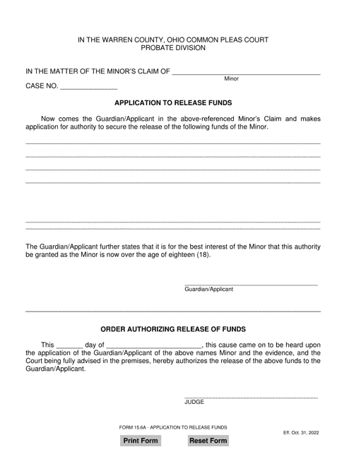 Form 15.6A Application to Release Funds - Warren County, Ohio