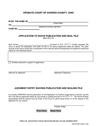 Document preview: Form 21.6B Application to Waive Publication and Seal File and Judgment Entry - Warren County, Ohio