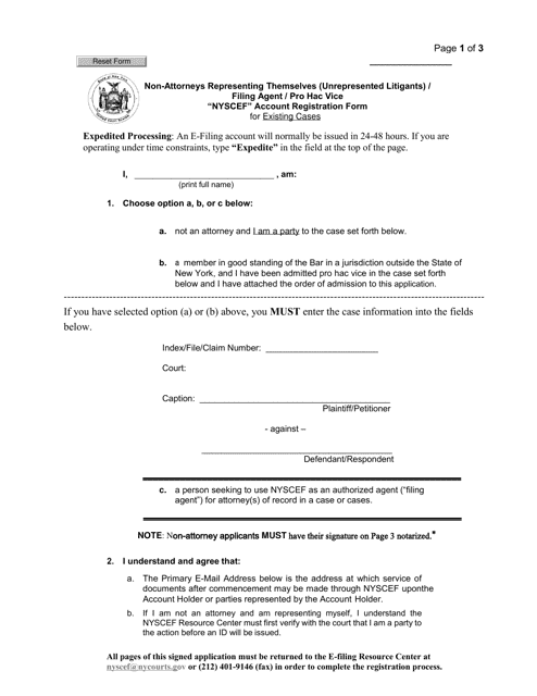 Non-attorneys Representing Themselves (Unrepresented Litigants) Filling Agent / Pro Hac Vice "nyscef" Account Registration Form for Existing Cases - New York Download Pdf