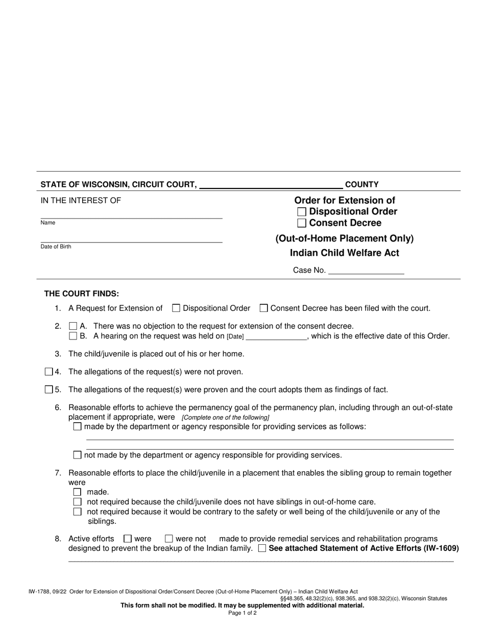Form IW-1788 Order for Extension of Dispositional Order / Consent Decree (Out-Of-Home Placement Only) - Indian Child Welfare Act - Wisconsin, Page 1