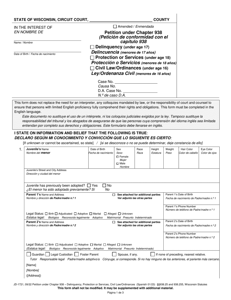Form JD-1721 Petition Under Chapter 938 - Delinquency, Protection or Services, Civil Law / Ordinances - Wisconsin (English / Spanish), Page 1