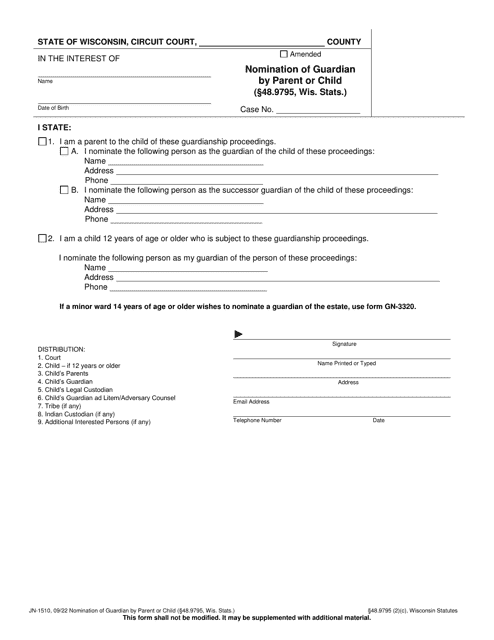Form JN-1510 Nomination of Guardian by Parent or Child (48.9795, Wis. Stats.) - Wisconsin