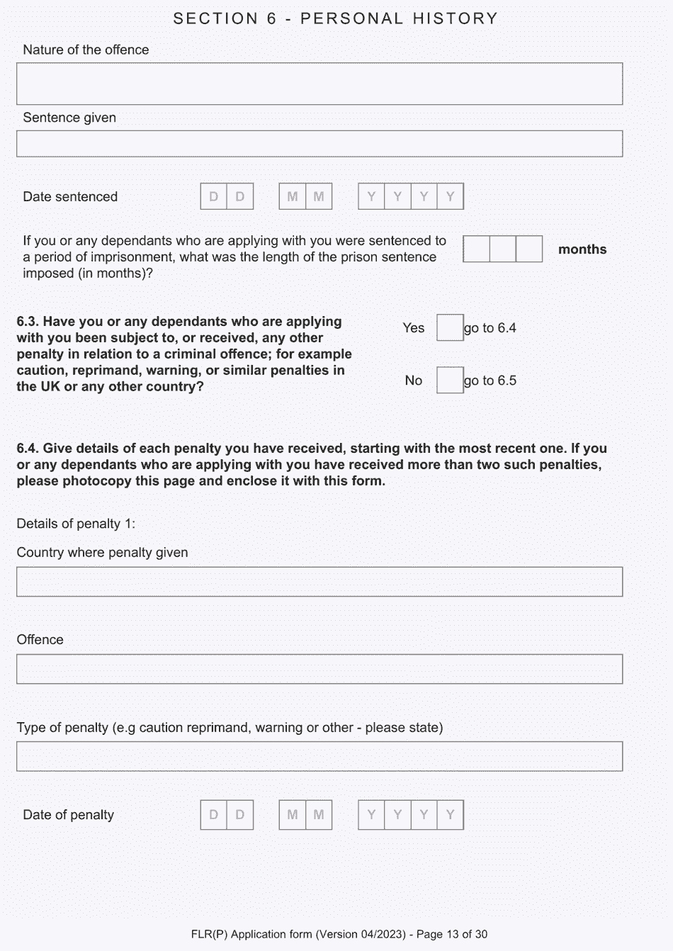Form FLR(P) Application for an Extension of Permission to Stay in the UK as a Child Under the Age of 18 of a Nonparent Relative With Protection Status in the UK but Who Has Not yet Settled and for a Biometric Immigration Document - United Kingdom, Page 13