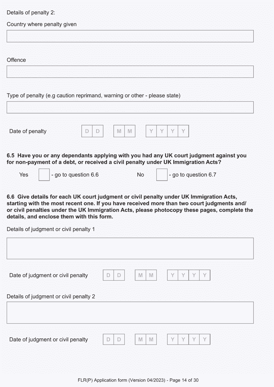 Form FLR(P) Application for an Extension of Permission to Stay in the UK as a Child Under the Age of 18 of a Nonparent Relative With Protection Status in the UK but Who Has Not yet Settled and for a Biometric Immigration Document - United Kingdom, Page 14