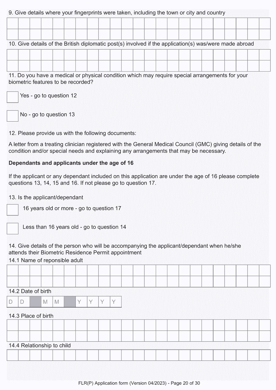 Form FLR(P) Application for an Extension of Permission to Stay in the UK as a Child Under the Age of 18 of a Nonparent Relative With Protection Status in the UK but Who Has Not yet Settled and for a Biometric Immigration Document - United Kingdom, Page 20