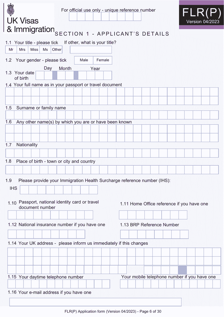 Form FLR(P) Application for an Extension of Permission to Stay in the UK as a Child Under the Age of 18 of a Nonparent Relative With Protection Status in the UK but Who Has Not yet Settled and for a Biometric Immigration Document - United Kingdom, Page 6
