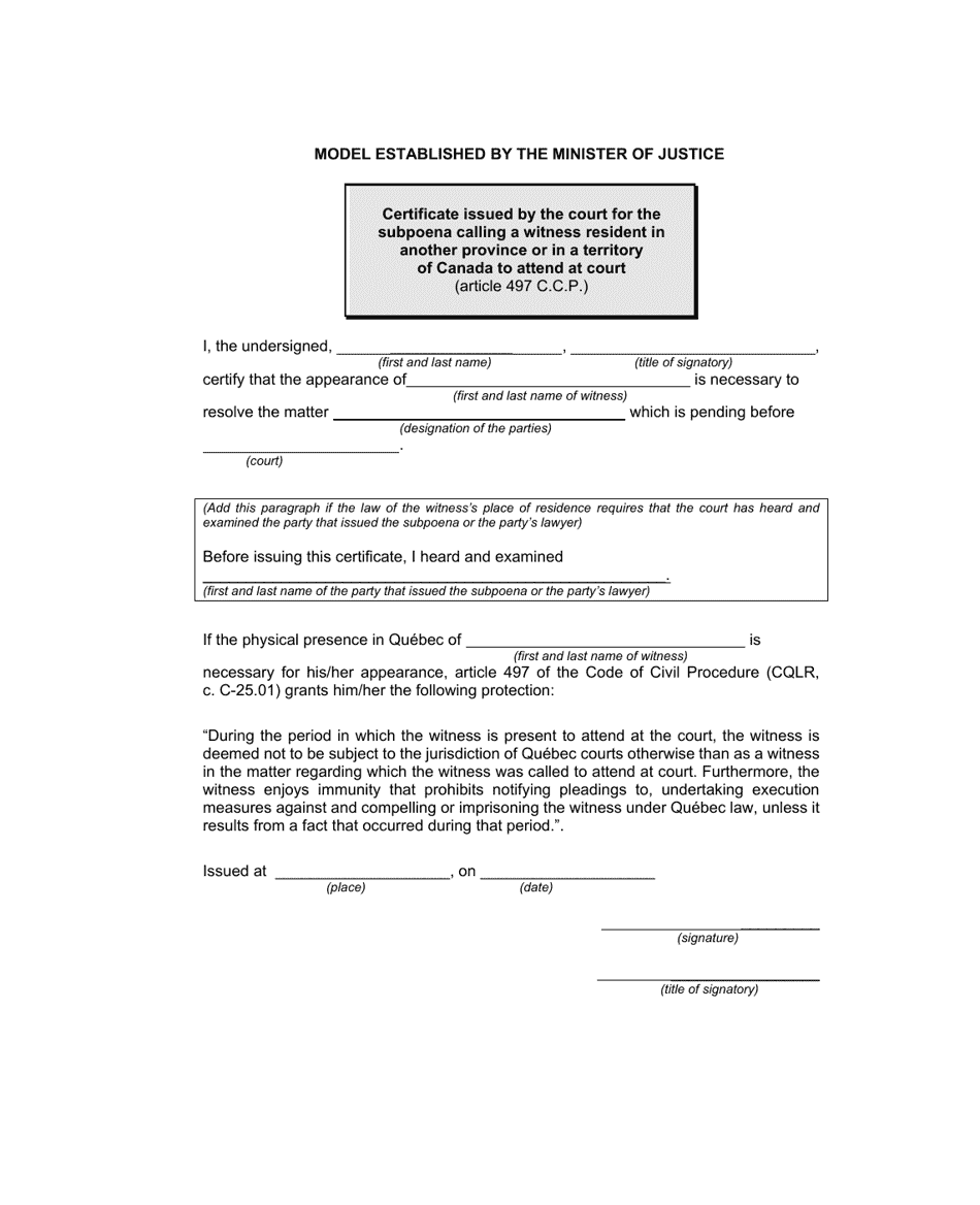 Certificate Issued by the Court for the Subpoena Calling a Witness Resident in Another Province or in a Territory of Canada to Attend at Court (Article 497 C.c.p.) - Quebec, Canada, Page 1
