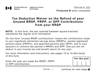 Form T3012A Tax Deduction Waiver on the Refund of Your Unused Rrsp, Prpp, or Spp Contributions From Your Rrsp - Large Print - Canada