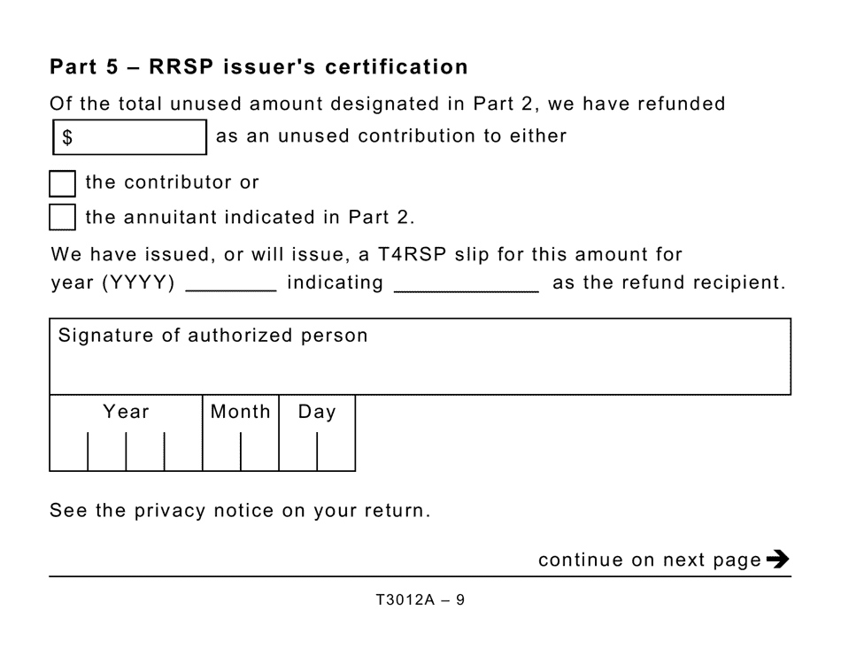 Form T3012A Tax Deduction Waiver on the Refund of Your Unused Rrsp, Prpp, or Spp Contributions From Your Rrsp - Large Print - Canada, Page 9
