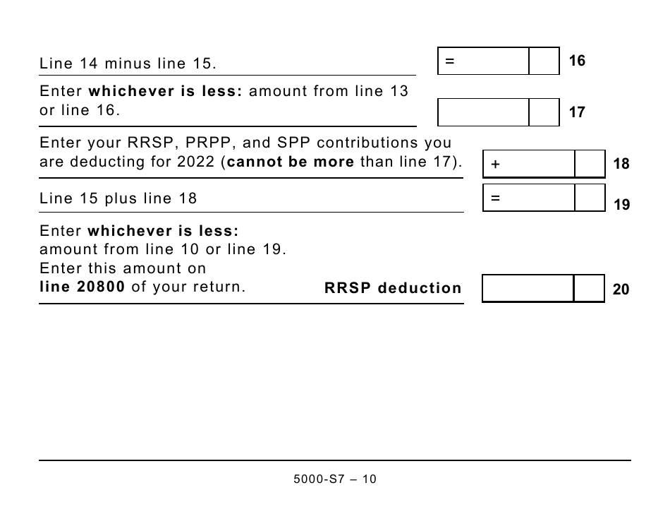 Form 5000-S7 Schedule 7 Rrsp, Prpp, and Spp Unused Contributions, Transfers, and Hbp or LLP Activities (Large Print) - Canada, Page 10