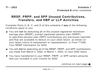 Form 5000-S7 Schedule 7 Rrsp, Prpp, and Spp Unused Contributions, Transfers, and Hbp or LLP Activities (Large Print) - Canada