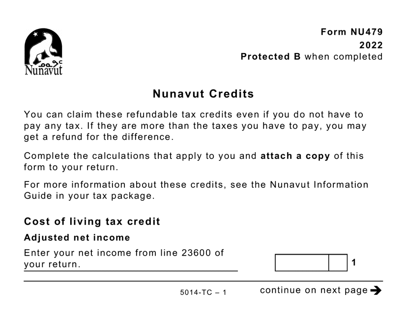 Form 5014-TC (NU479) Nunavut Credits (Large Print) - Canada, 2022