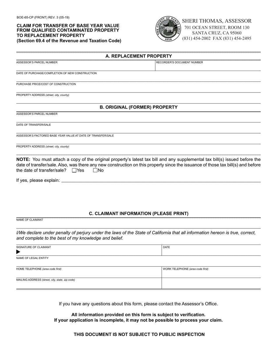Form BOE-65-CP Claim for Transfer of Base Year Value From Qualified Contaminated Property to Replacement Property - County of Santa Cruz, California, Page 1